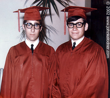 JDK (BEFORE THE BEARD!!!) & Steve Gansky - Graduation - June 1967